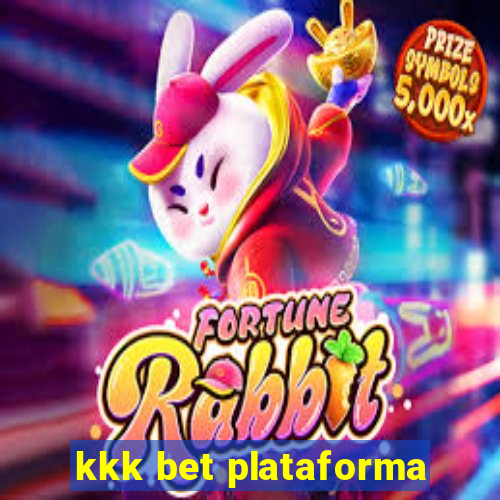 kkk bet plataforma